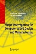 Shape Interrogation for Computer Aided Design and Manufacturing