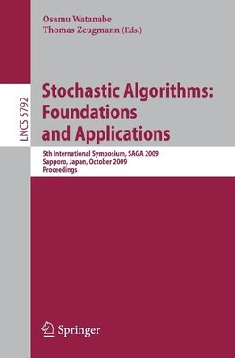 Stochastic Algorithms: Foundations and Applications