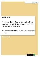 Der europäische Emissionshandel ab 2013 und seine Auswirkungen auf (deutsche) Industrieunternehmen