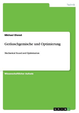 Geräuschgemische und Optimierung