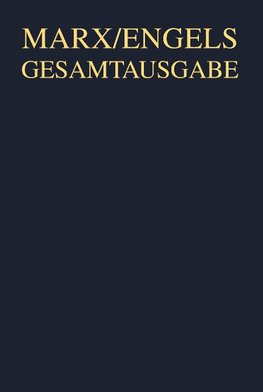 Karl Marx/Friedrich Engels, Werke, Artikel, Entwürfe. September 1867 bis März 1871