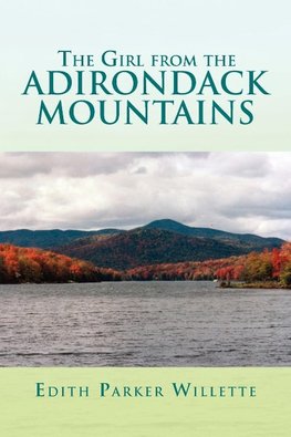 The Girl from the Adirondack Mountains