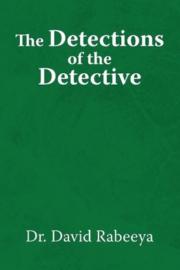 The Detections of the Detective