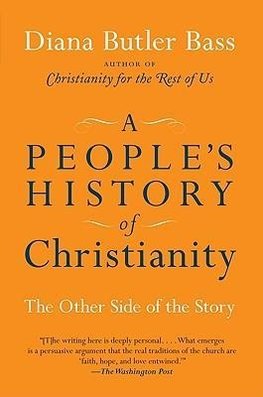 Bass, D: People's History of Christianity