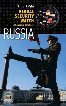 Global Security WatchâEUR"Russia