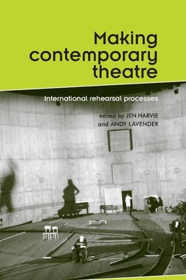 Making contemporary theatre