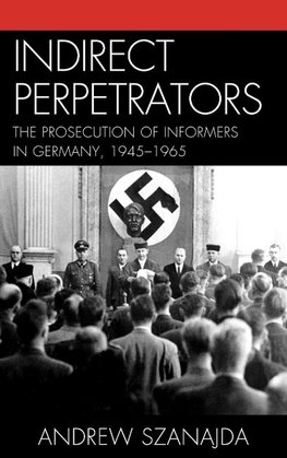 Indirect Perpetrators