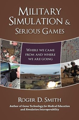 Military Simulation & Serious Games