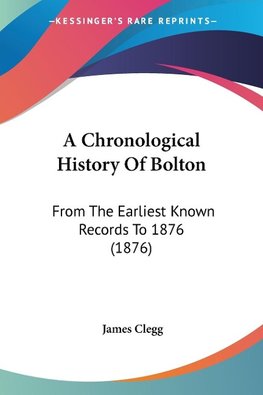 A Chronological History Of Bolton