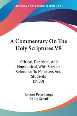 A Commentary On The Holy Scriptures V8