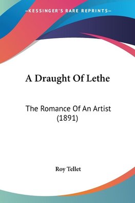 A Draught Of Lethe