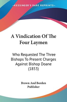 A Vindication Of The Four Laymen