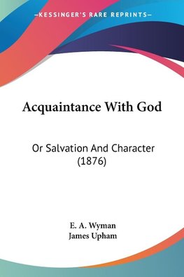 Acquaintance With God