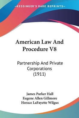 American Law And Procedure V8