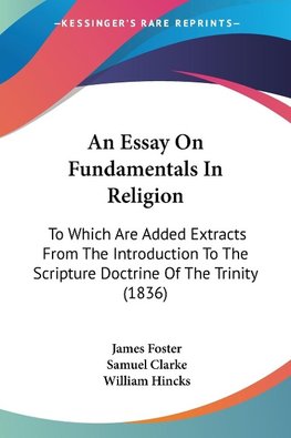 An Essay On Fundamentals In Religion