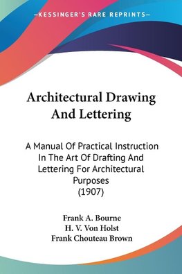 Architectural Drawing And Lettering