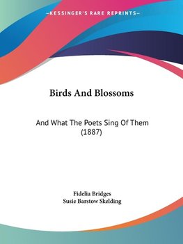 Birds And Blossoms