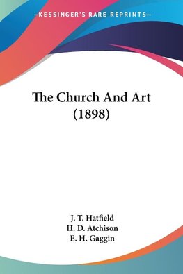 The Church And Art (1898)