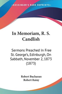 In Memoriam, R. S. Candlish