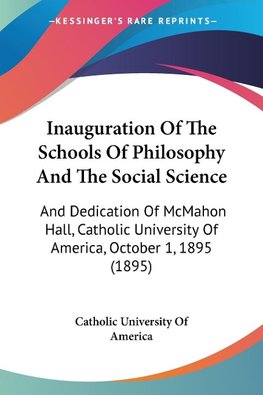 Inauguration Of The Schools Of Philosophy And The Social Science