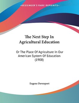 The Next Step In Agricultural Education