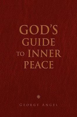 God's Guide To Inner Peace