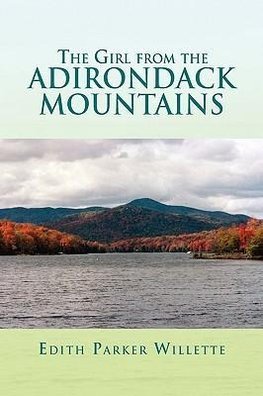 The Girl from the Adirondack Mountains