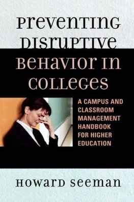 Preventing Disruptive Behavior in Colleges