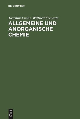 Allgemeine und anorganische Chemie