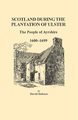 Scotland During the Plantation of Ulster