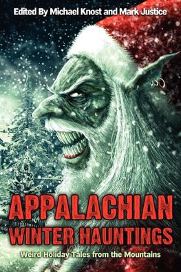 Appalachian Winter Hauntings