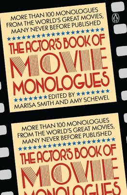 The Actor's Book of Movie Monologues