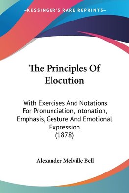 The Principles Of Elocution