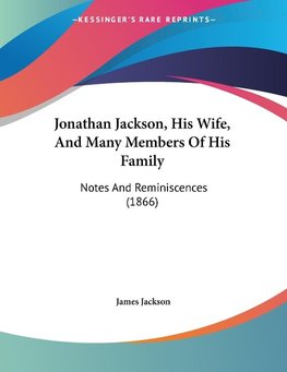 Jonathan Jackson, His Wife, And Many Members Of His Family