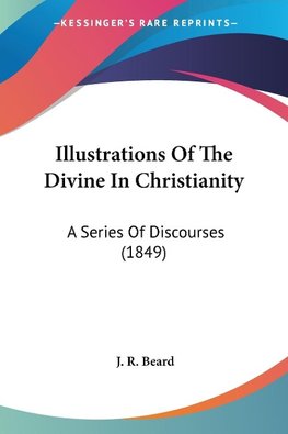 Illustrations Of The Divine In Christianity
