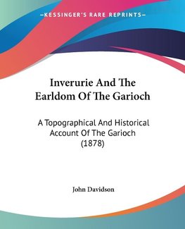 Inverurie And The Earldom Of The Garioch