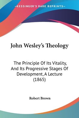 John Wesley's Theology