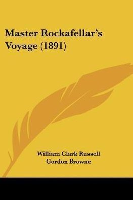 Master Rockafellar's Voyage (1891)