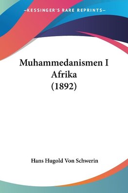 Muhammedanismen I Afrika (1892)