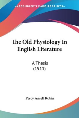 The Old Physiology In English Literature