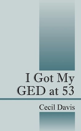 I Got My GED at 53