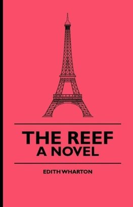 The Reef - A Novel