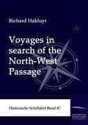 Voyages in search of the North-West Passage