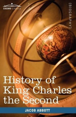 History of King Charles the Second of England