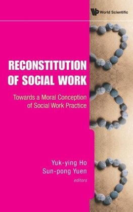 Reconstitution of Social Work