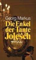 Die Enkel der Tante Jolesch