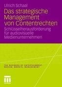 Das strategische Management von Contentrechten