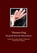 Das große Buch des Selbstschutzes