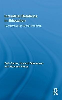 Carter, B: Industrial Relations in Education