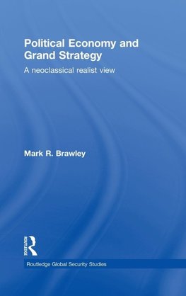 Political Economy and Grand Strategy